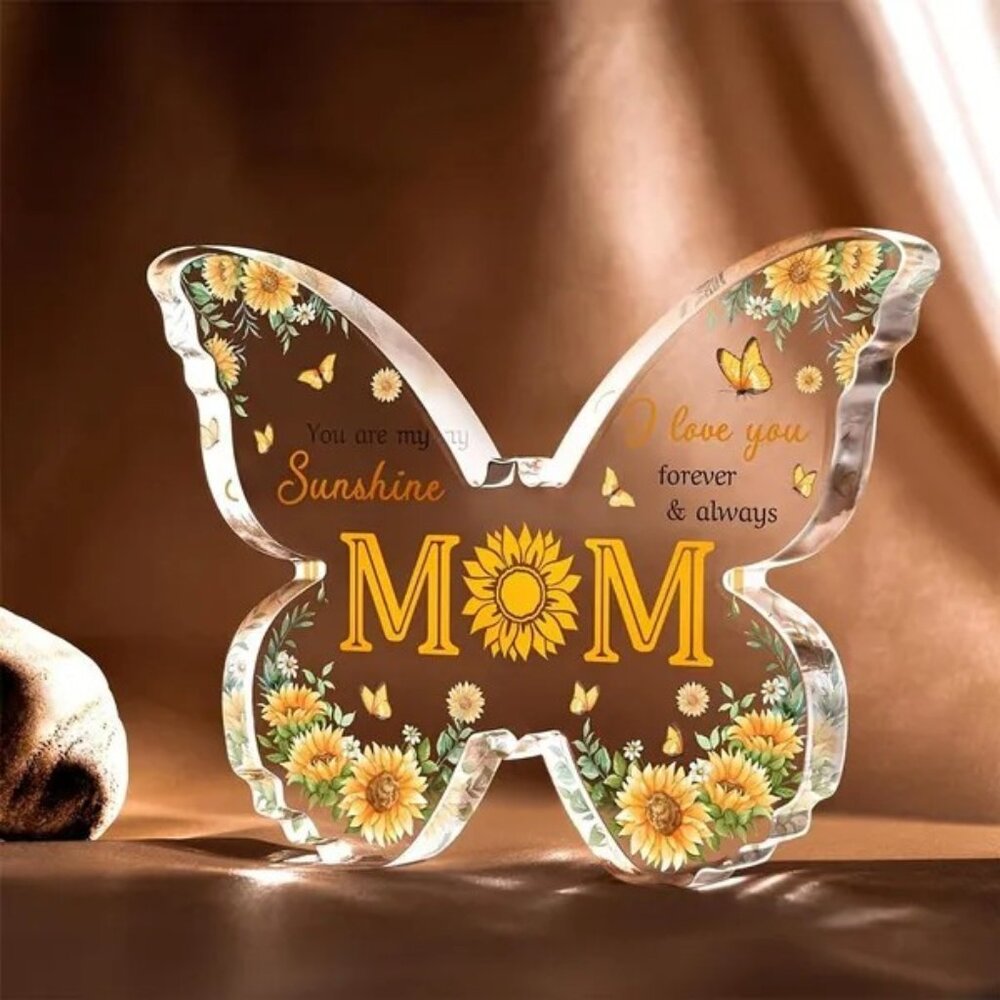 Acrylic Mom Butterfly Gift – You Are My Sunshine – Mother's Day‎ Decor